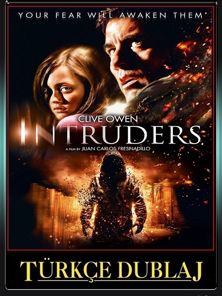Davetsiz Misafirler – Intruders 2011 Türkçe Dublaj