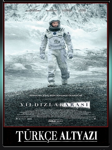 Interstellar – Yıldızlararası 2014