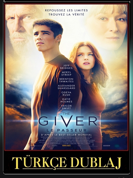 Seçilmiş,The Giver 2014 Türkçe Dublaj