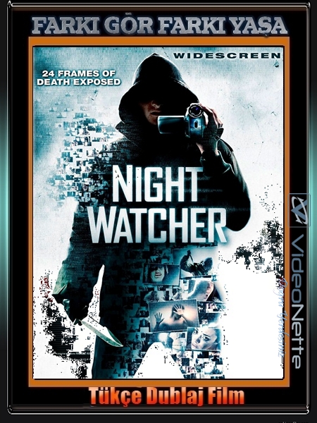 Gece Gözcüsü – Night Watcher 2008 Türkçe Dublaj