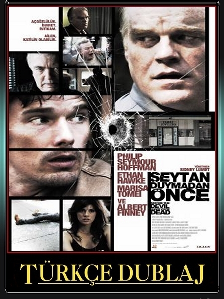 Şeytan Duymadan Önce (2007)  Türkçe Dublaj