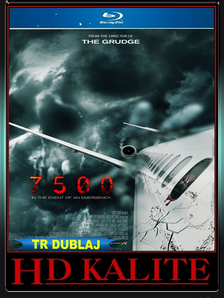 Uçuş 7500  2014  bluray  tr