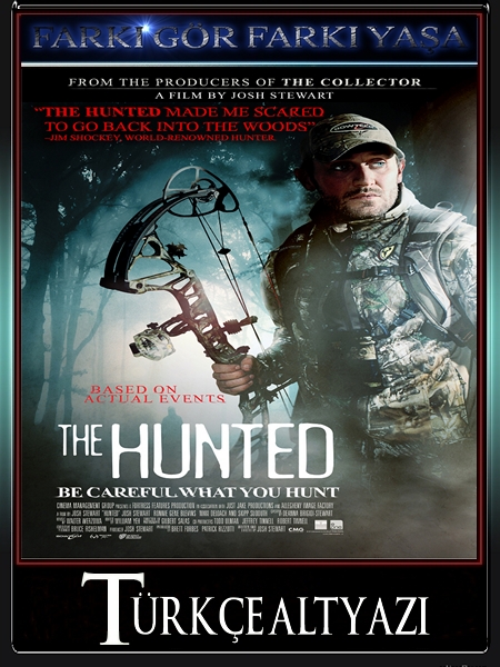 The Hunted (2013) Türkçe Altyazı