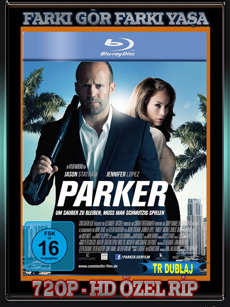 PARKER  720p  2013  BLURAY RİP  HD TR