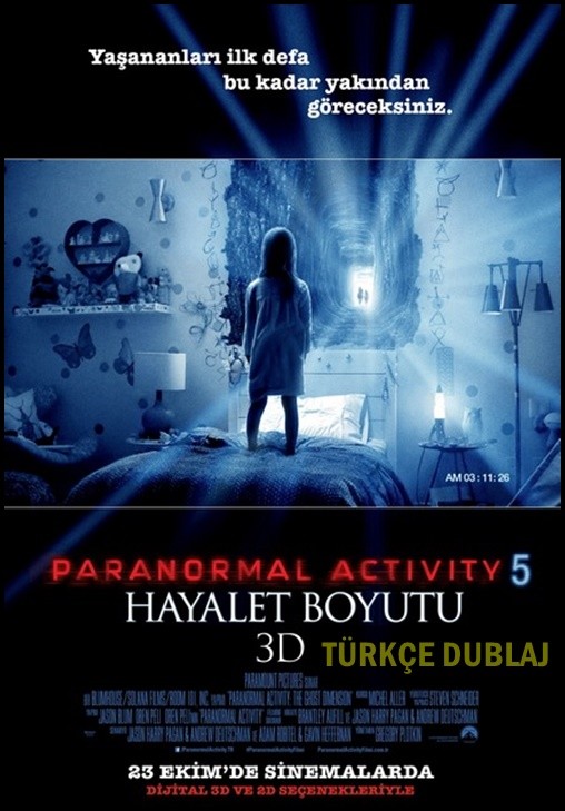 Paranormal Activity 5: Hayalet Boyutu 2015 Türkçe Dublaj