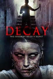 Çürüme – Decay (2015) türkçe dublaj film indir izle