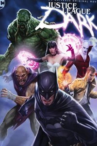 Justice League Dark (2017) 720p hd Türkçe Altyazı