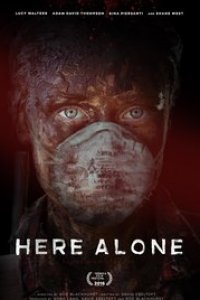 Here Alone (2016) 720p türkce altyazi full film izle