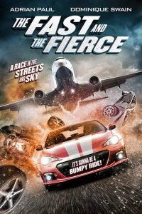 The Fast and the Fierce (2017)  720p türkce full film izle