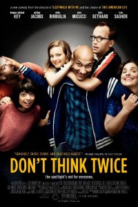 İki Kere Düşünme – Don’t Think Twice | 2016 | BRRip| Türkçe Dublaj