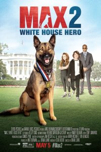 Max 2: Beyaz Saray Kahramanı – White House Hero 2017  bluray Türkçe Dublaj