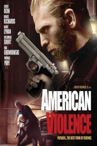 American Violence 2017 BRRip Türkçe Altyazı