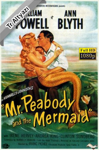 Mr. Peabody and the Mermaid 1948 1080p TR Alt. İzle-İndir