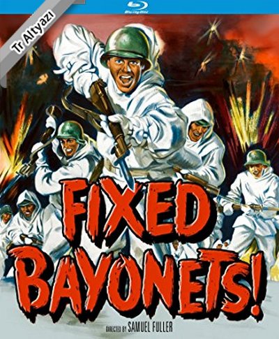 Fixed Bayonets! 1951 1080p TR Alt. İzle-İndir