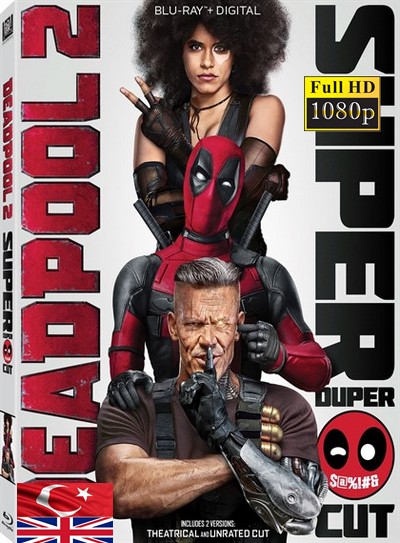 Deadpool 2 2018 1080p TR İzle-İndir