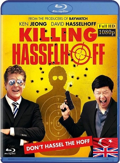 Hasselhoff’u Öldürmek 2017 1080p TR İzle-İndir