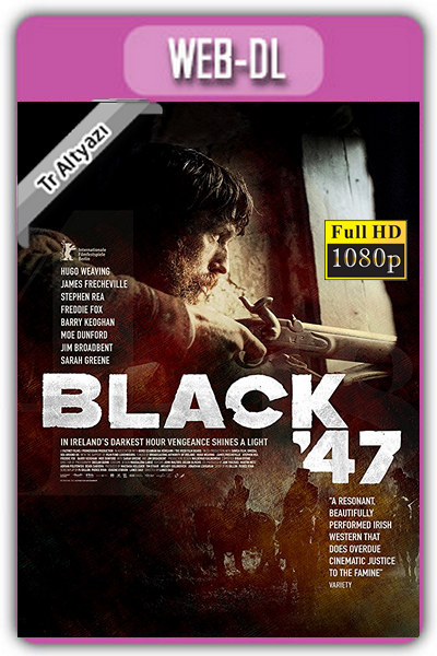 Black 47 2018 1080p TR Alt İzle-İndir