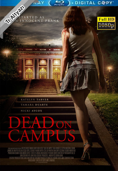 Dead on Campus 2014 1080p TR Alt İzle-İndir