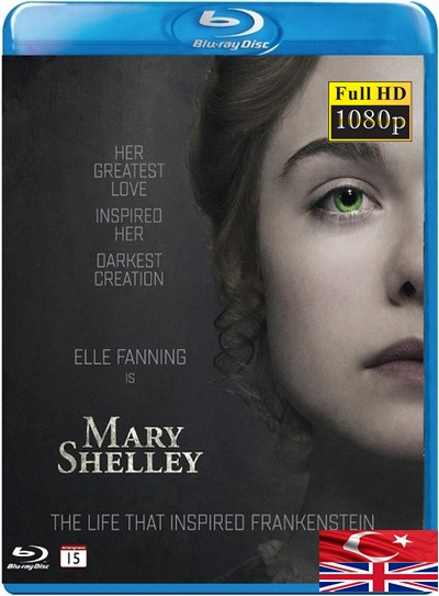 Mary Shelley 2017 1080p TR İzle-İndir