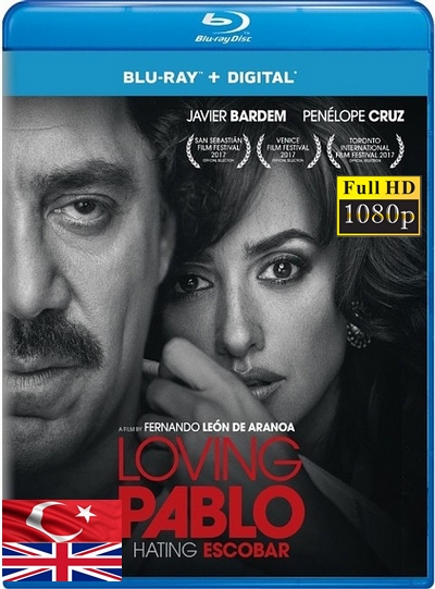 Pablo Escobar’ı Sevmek 2017 1080p TR İzle-İndir