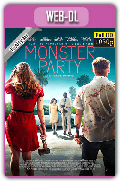 Monster Party 2018 1080p TR Alt İzle-İndir