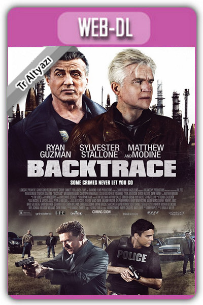 Backtrace 2018 1080p TR Alt İzle-İndir