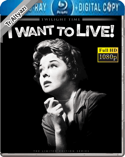 I Want to Live 1958 1080p TR Alt İzle-İndir