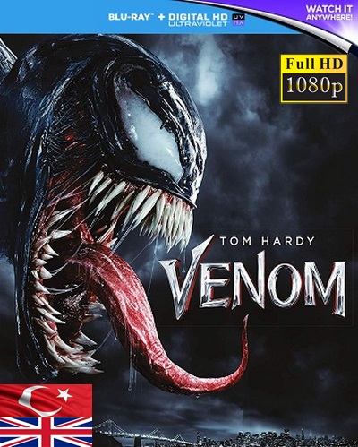 Venom:Zehirli Öfke 2018 1080p TR İzle-İndir