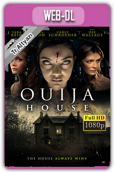 Ouija House 2018 1080p TR Alt İzle-İndir
