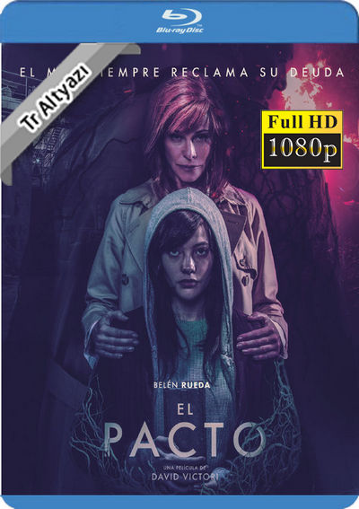 El Pacto 2018 1080p TR Alt İzle-İndir