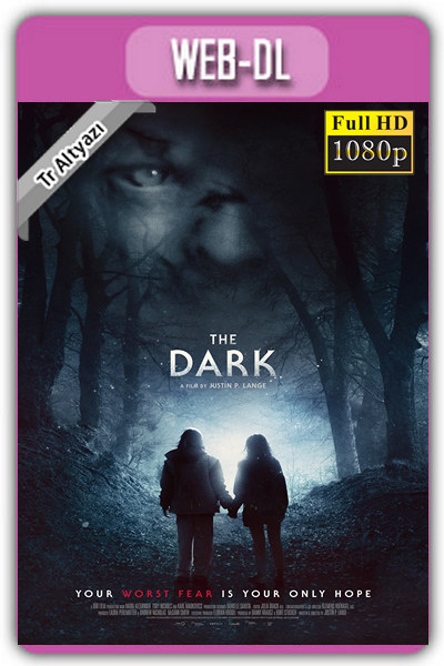 The Dark 2018 1080p TR Alt İzle-İndir