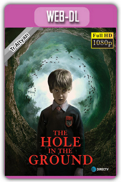 The Hole İn The Ground 2019 1080p TR Alt İzle-İndir