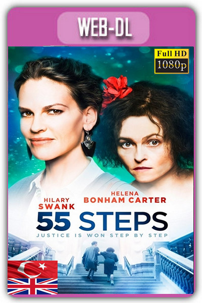 55 Steps 2017 1080p TR İzle-İndir