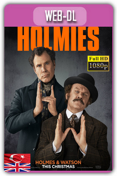 Holmes & Watson 2018 1080p TR İzle-İndir