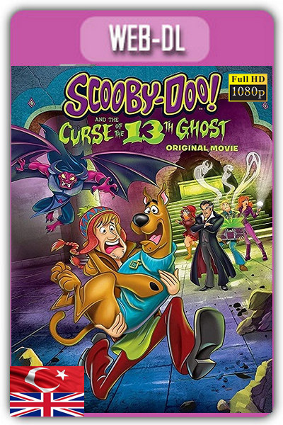 Scooby Doo ve 13.Hayaletin Laneti 2019 1080p TR İzle-İndir