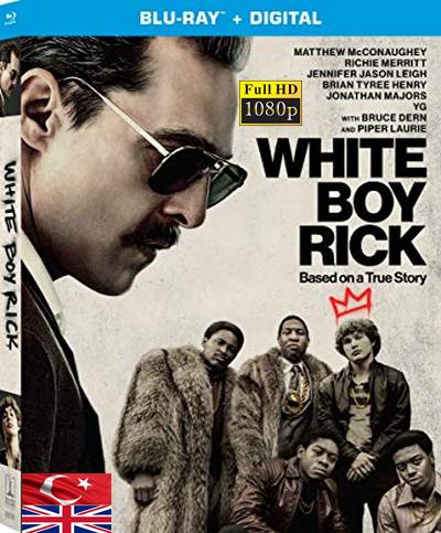 White Boy Rick 2018 1080p TR İzle-İndir