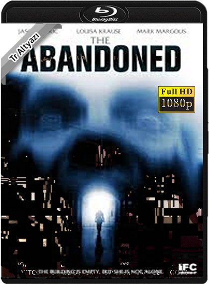 The abandoned 2015 1080p TR Alt İzle-İndir
