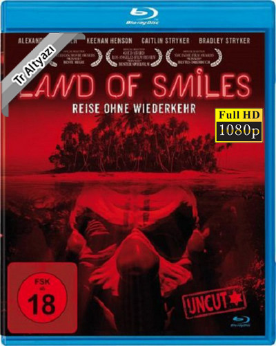 Land of Smiles 2017 1080p TR Alt İzle-İndir