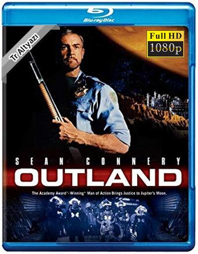 Outland 1981 1080p TR Alt İzle-İndir