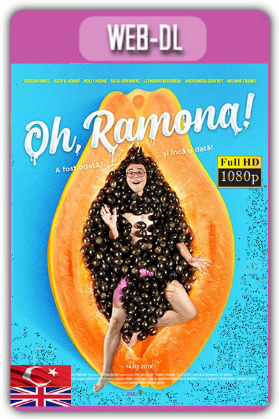Oh,Ramona! 2019 1080p TR İzle-İndir