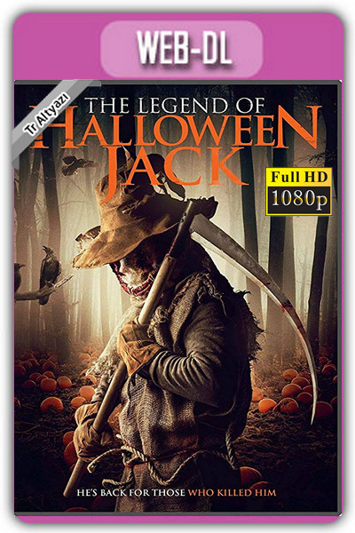 The legend of Halloween Jack 2018 1080p TR Alt İzle-İndir
