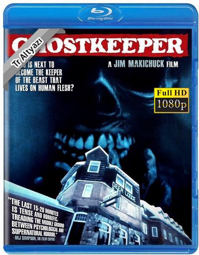 Ghostkeeper 1981 1080p TR Alt İzle-İndir