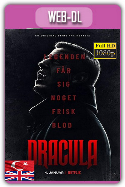 Dracula 2019 1080p 1.Sezon NF TR [3 Bölüm] İzle-İndir