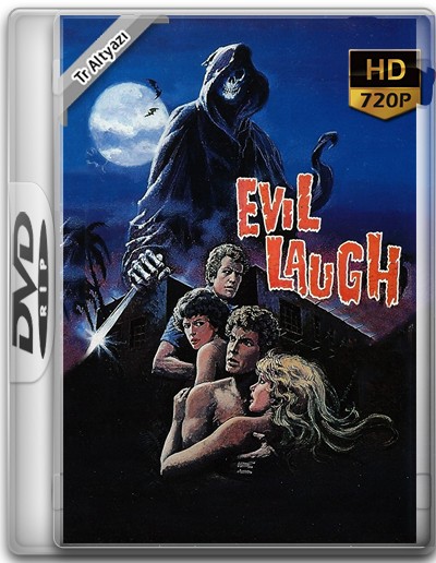 Evil Laugh 1986 DvD 720p TR Alt İzle-İndir