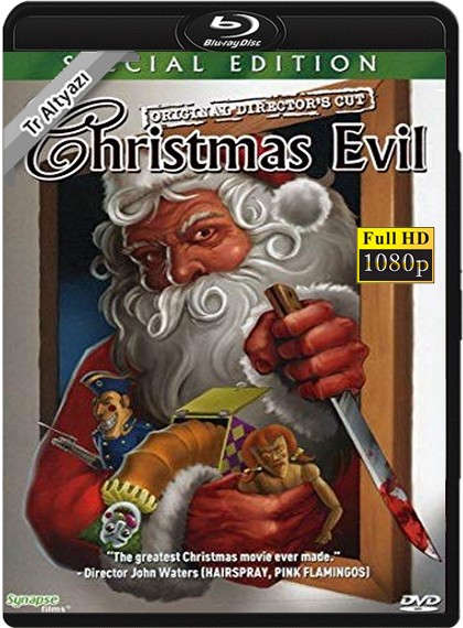 Christmas Evil 1980 7080p TR Alt İzle-İndir