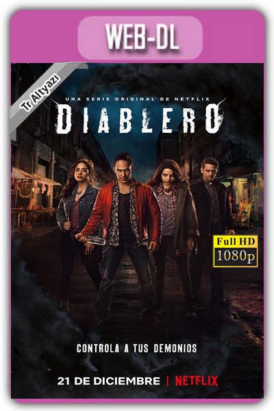 Diablero 2020 1080p NF TR Alt 2.Sezon [ 6 Bölüm ] İzle-İndir