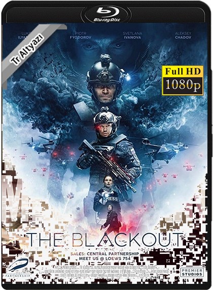 The Blackout [Avanpost] 2019 1080p TR Alt İzle-İndir