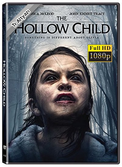 The Hollow Child 2017 1080p TR Alt İzle-İndir