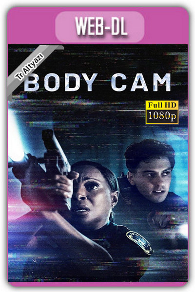 Body Cam 2020 1080p TR Alt İzle-İndir