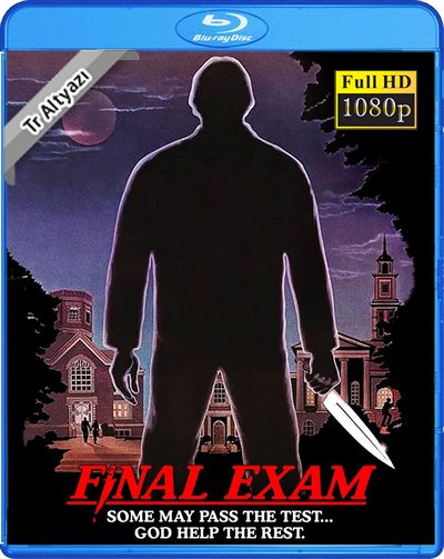 Final Exam 1981 1080p TR Altyazı İzle-İndir